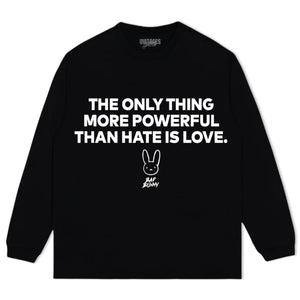 BAD BUNNY - LOVE HATE TEE & LS & HOODIE