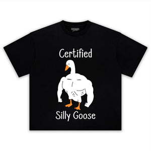 CERTIFIED SILLY GOOSE TEE & LS & HOODIE