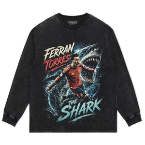FERRAN TORRES - THE SHARK TANK TOP & TEE & LONG SLEEVE & LAYERED LS & HOODIE