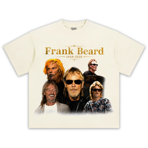 FRANK BEARD MEMORIAL V4 TANK TOP & TEE & LONG SLEEVE & LAYERED LS & HOODIE