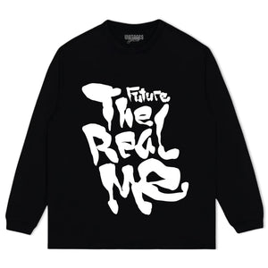 FUTURE THE REAL ME TANK TOP & TEE & LONG SLEEVE & LAYERED LS & HOODIE