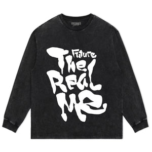 FUTURE THE REAL ME TANK TOP & TEE & LONG SLEEVE & LAYERED LS & HOODIE