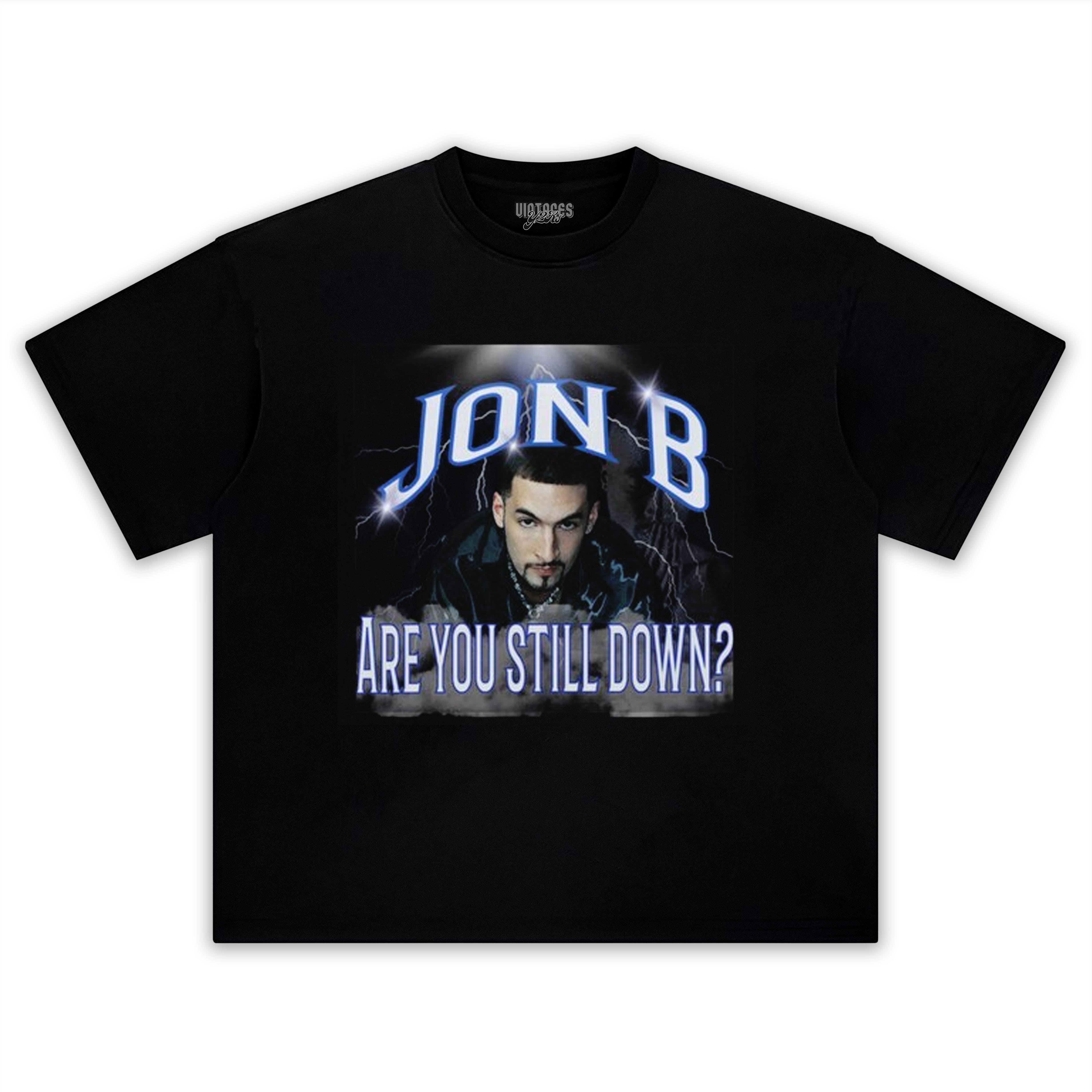 JON B - ARE YOU STILL DOWN TANK TOP & TEE & LONG SLEEVE & LAYERED LS & HOODIE