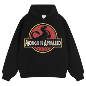 MONGO IS APPALLED TEE & LS & HOODIE