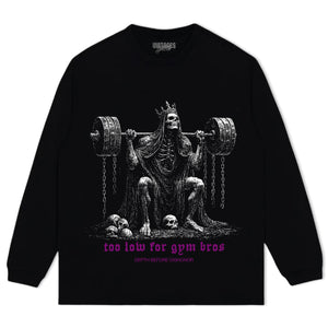 TOO LOW FOR GYM BROS GOLD TANK TOP & TEE & LONG SLEEVE & LAYERED LS & HOODIE
