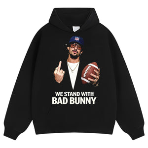 WE STAND WITH BAD BUNNY TEE & LS & HOODIE