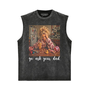 BARBIE GO ASK YOUR DAD TANK TOP & TEE & LONG SLEEVE & LAYERED LS & HOODIE