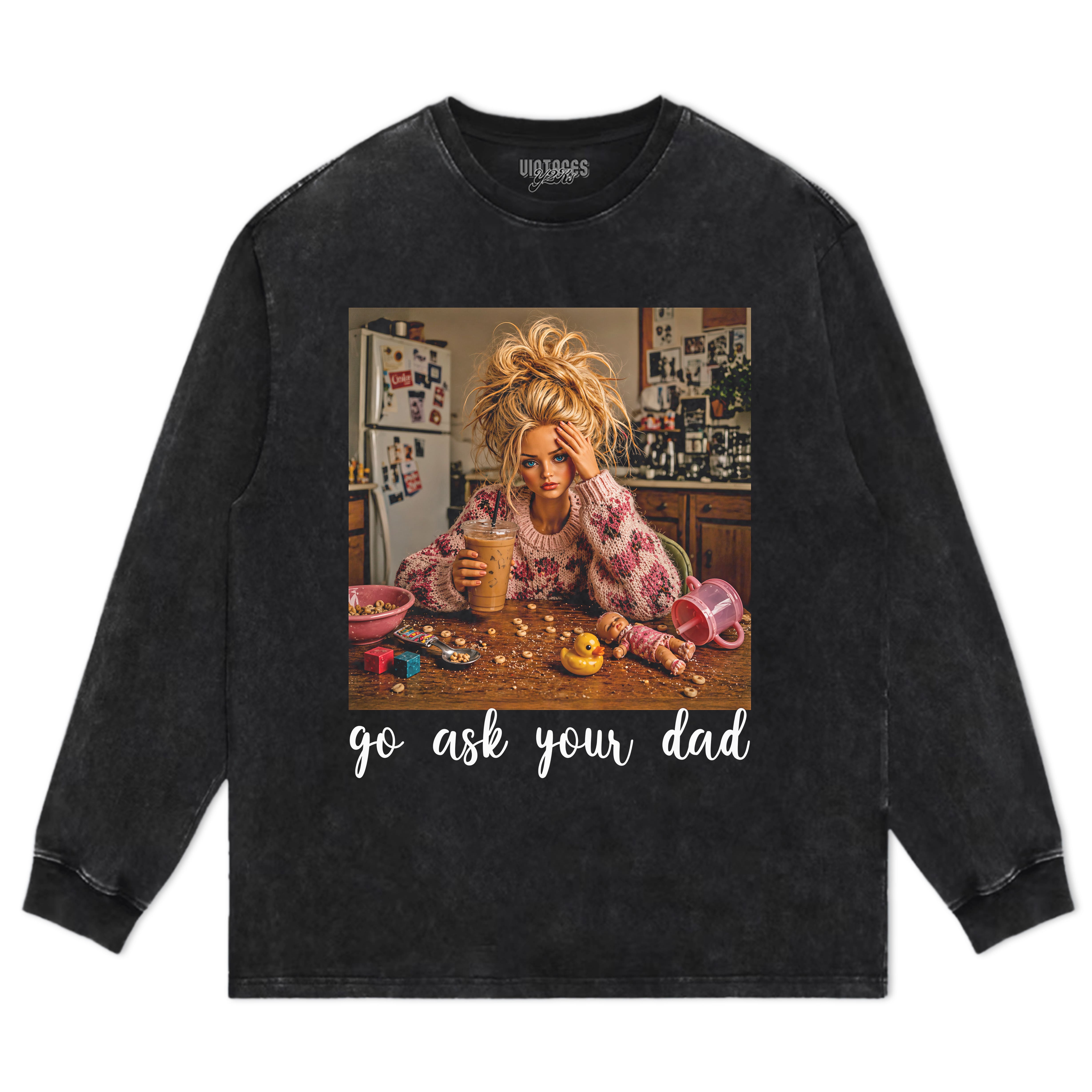 BARBIE GO ASK YOUR DAD TANK TOP & TEE & LONG SLEEVE & LAYERED LS & HOODIE