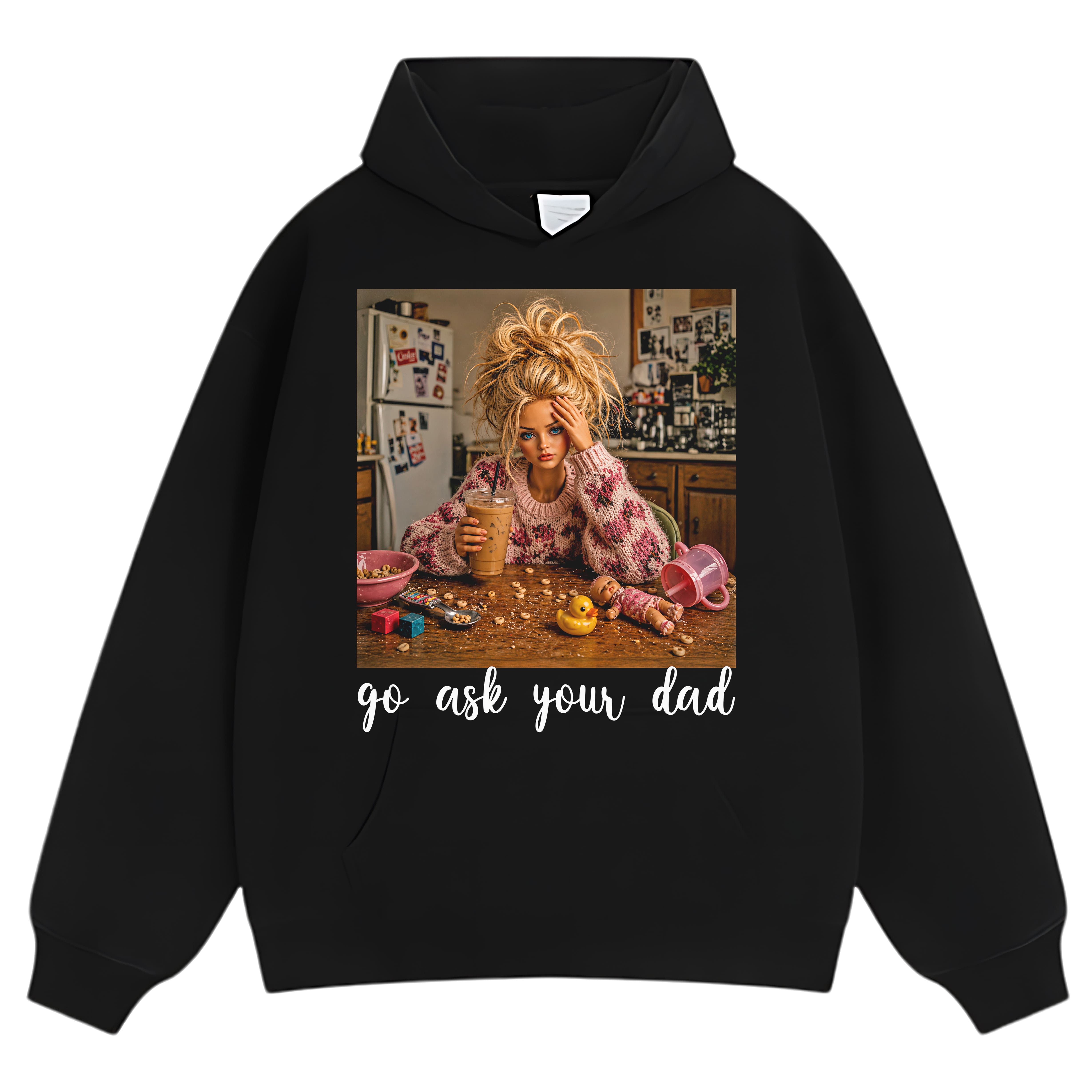 BARBIE GO ASK YOUR DAD TANK TOP & TEE & LONG SLEEVE & LAYERED LS & HOODIE