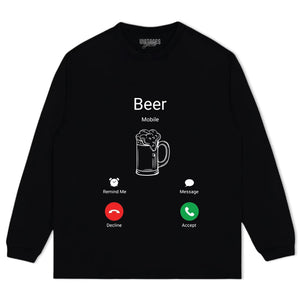 BEER CALLING FUNNY TANK TOP & TEE & LONG SLEEVE & LAYERED LS & HOODIE