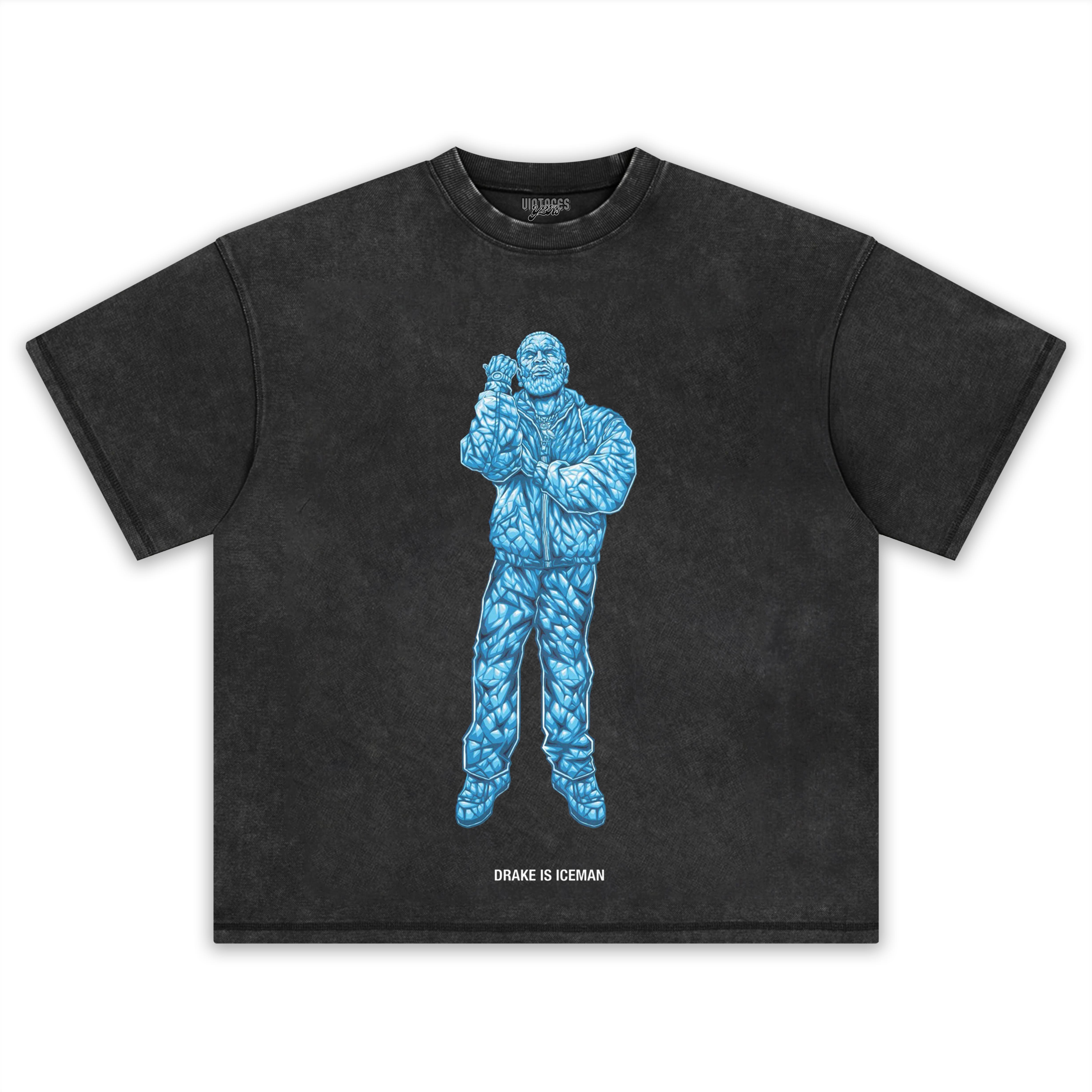 DRAKE IS ICEMAN TANK TOP & TEE & LONG SLEEVE & LAYERED LS & HOODIE