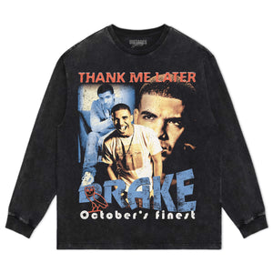DRAKE & THANK ME LATER TEE & LS & HOODIE