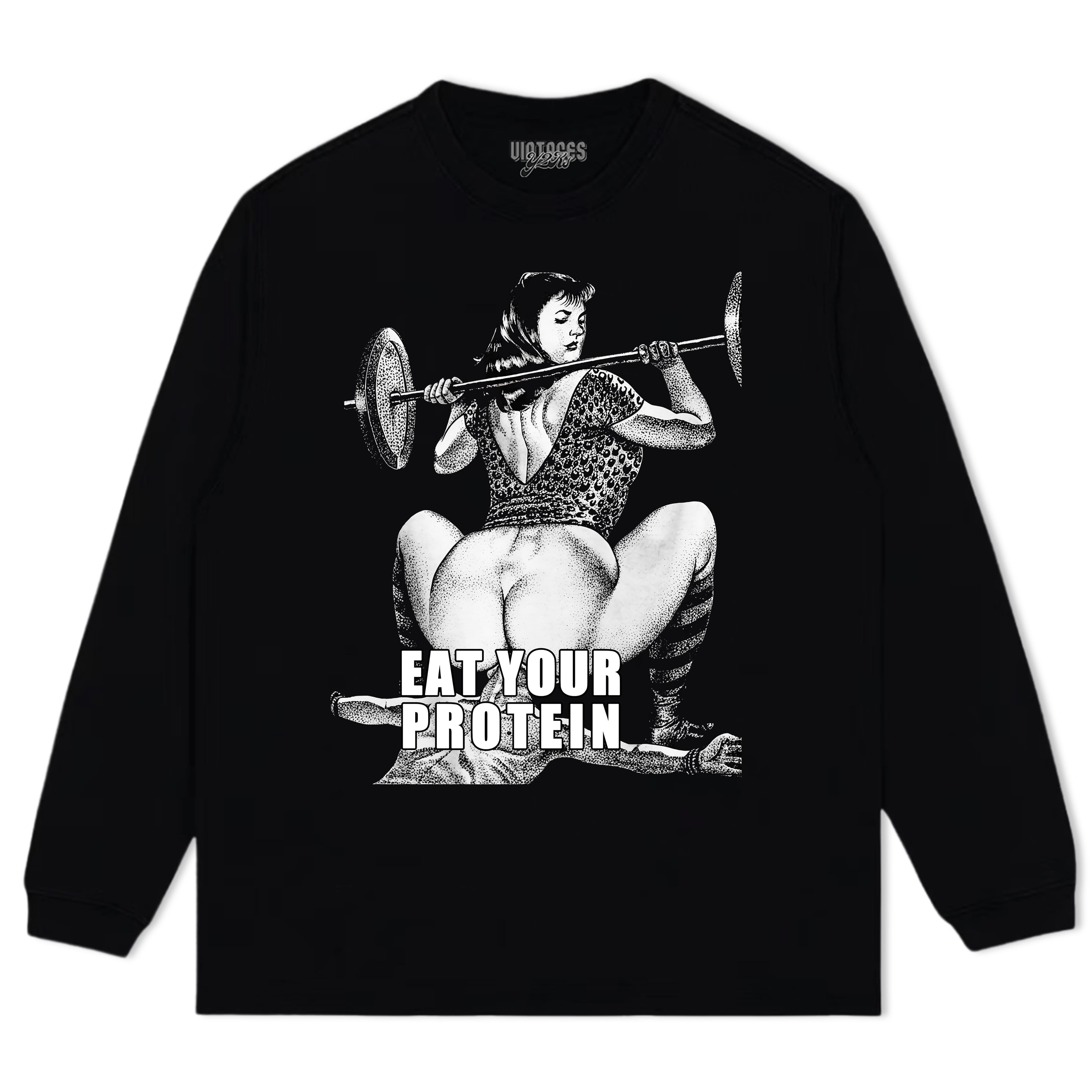 EAT YOUR PROTEIN TANK TOP & TEE & LONG SLEEVE & LAYERED LS & HOODIE