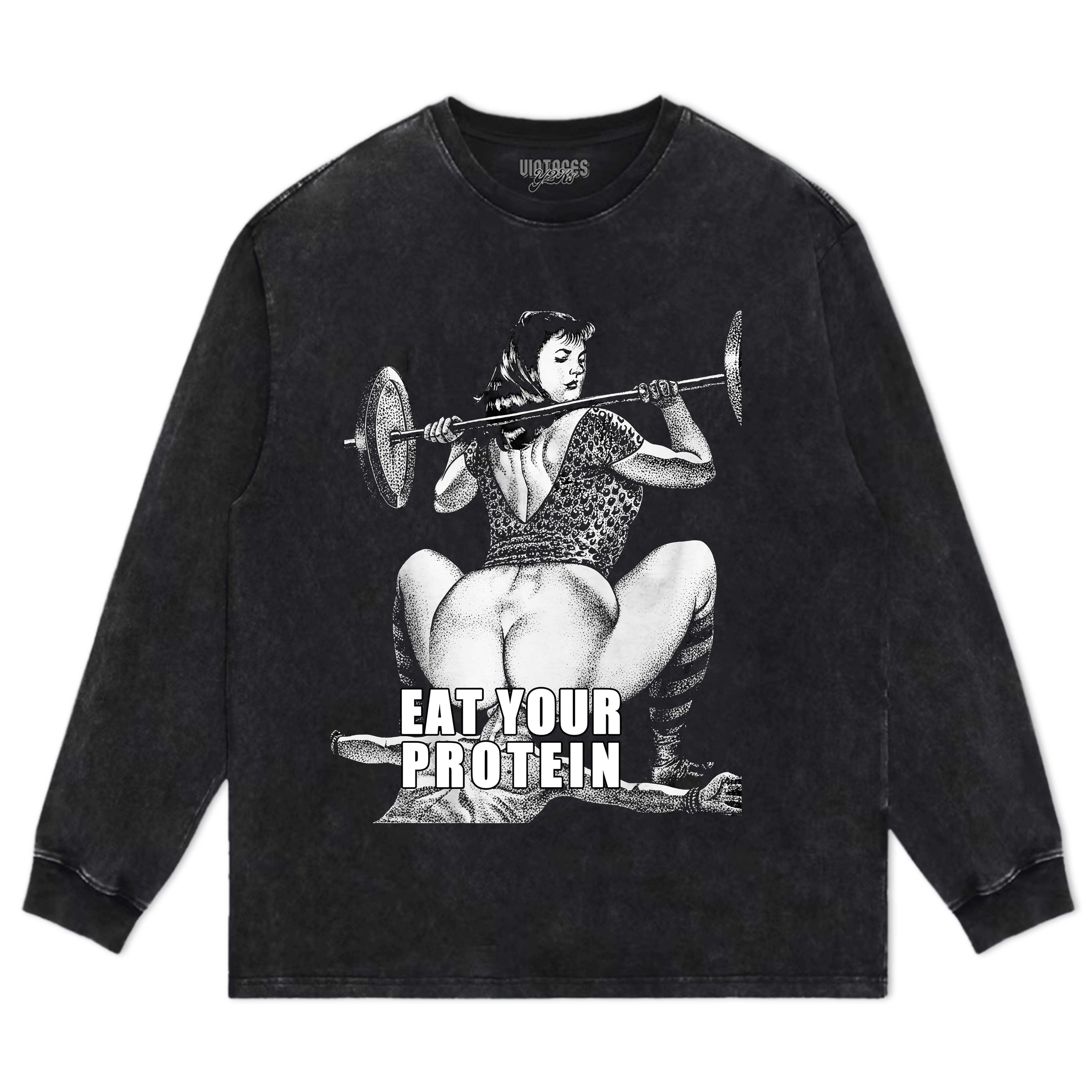 EAT YOUR PROTEIN TANK TOP & TEE & LONG SLEEVE & LAYERED LS & HOODIE
