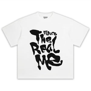 FUTURE THE REAL ME TANK TOP & TEE & LONG SLEEVE & LAYERED LS & HOODIE