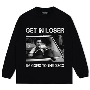 HARRY STYLES GET IN LOSER I'M GOING TO THE DISCO TANK TOP & TEE & LONG SLEEVE & LAYERED LS & HOODIE