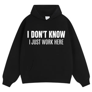 I JUST WORK HERE TANK TOP & TEE & LONG SLEEVE & LAYERED LS & HOODIE