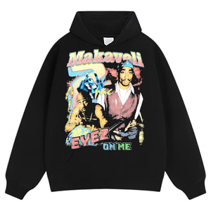 TUPAC SHAKUR & MAKAVELI EYEZ ON ME TEE & LS & HOODIE