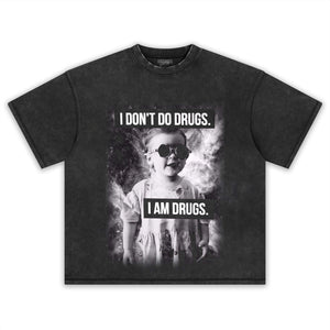 I AM DRUGS TEE
