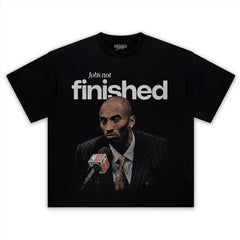 JOB'S NOT FINISHED - KOBE TANK TOP & TEE & LONG SLEEVE & LAYERED LS & HOODIE