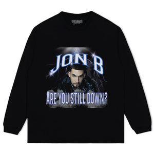 JON B - ARE YOU STILL DOWN TANK TOP & TEE & LONG SLEEVE & LAYERED LS & HOODIE