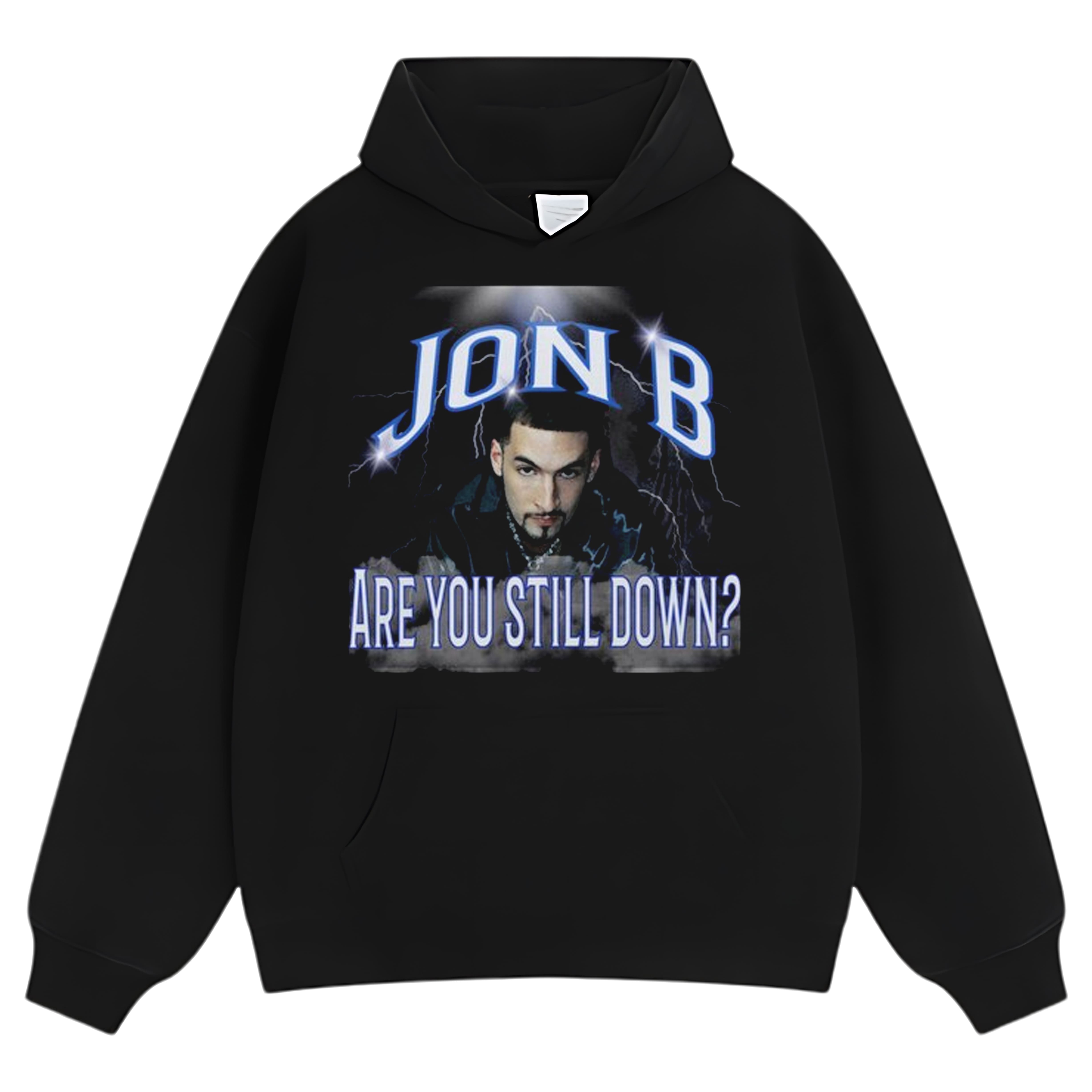 JON B - ARE YOU STILL DOWN TANK TOP & TEE & LONG SLEEVE & LAYERED LS & HOODIE