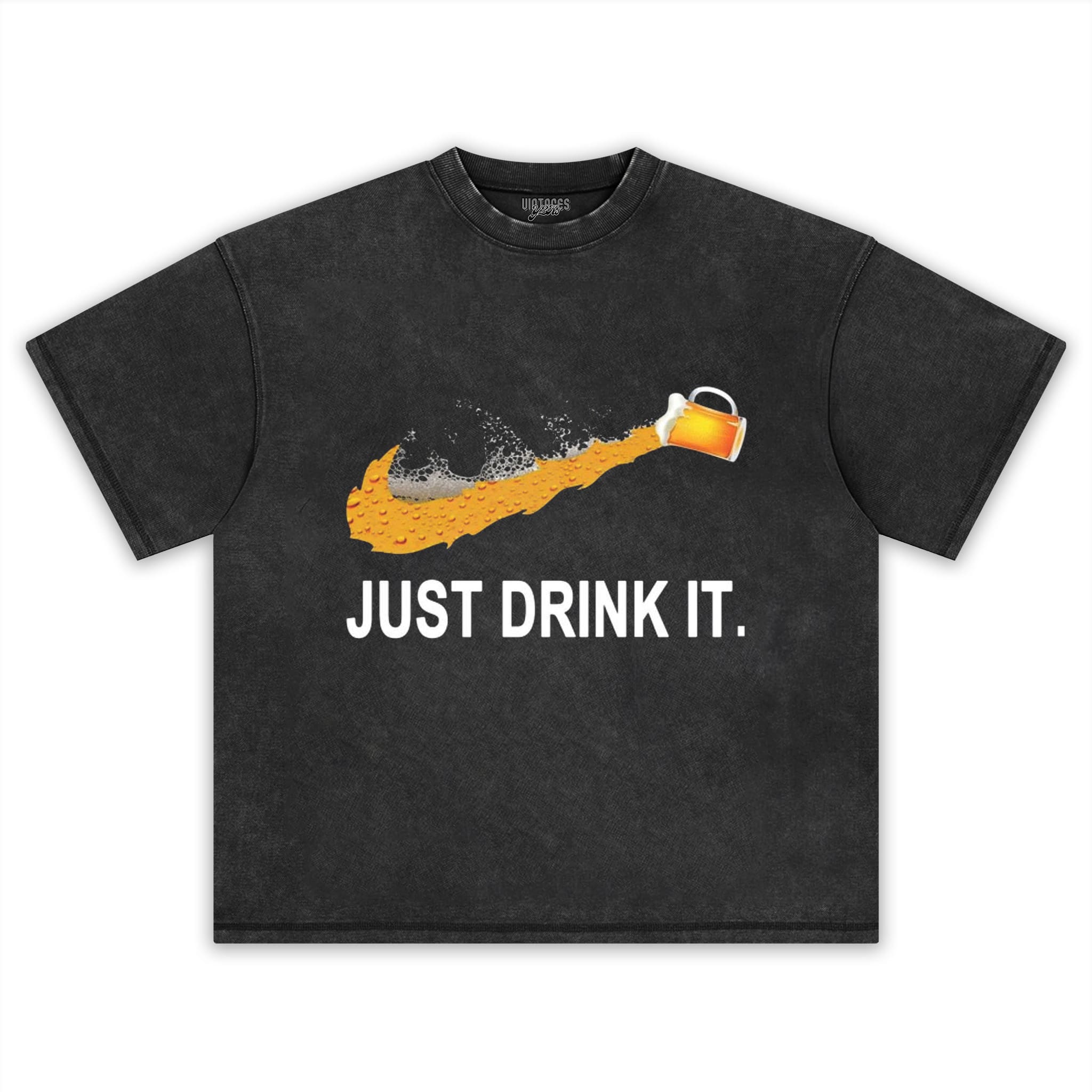 JUST DRINK IT. TANK TOP & TEE & LONG SLEEVE & LAYERED LS & HOODIE