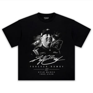 KYLE BUSCH - FOREVER ROWDY V3 TANK TOP & TEE & LONG SLEEVE & LAYERED LS & HOODIE