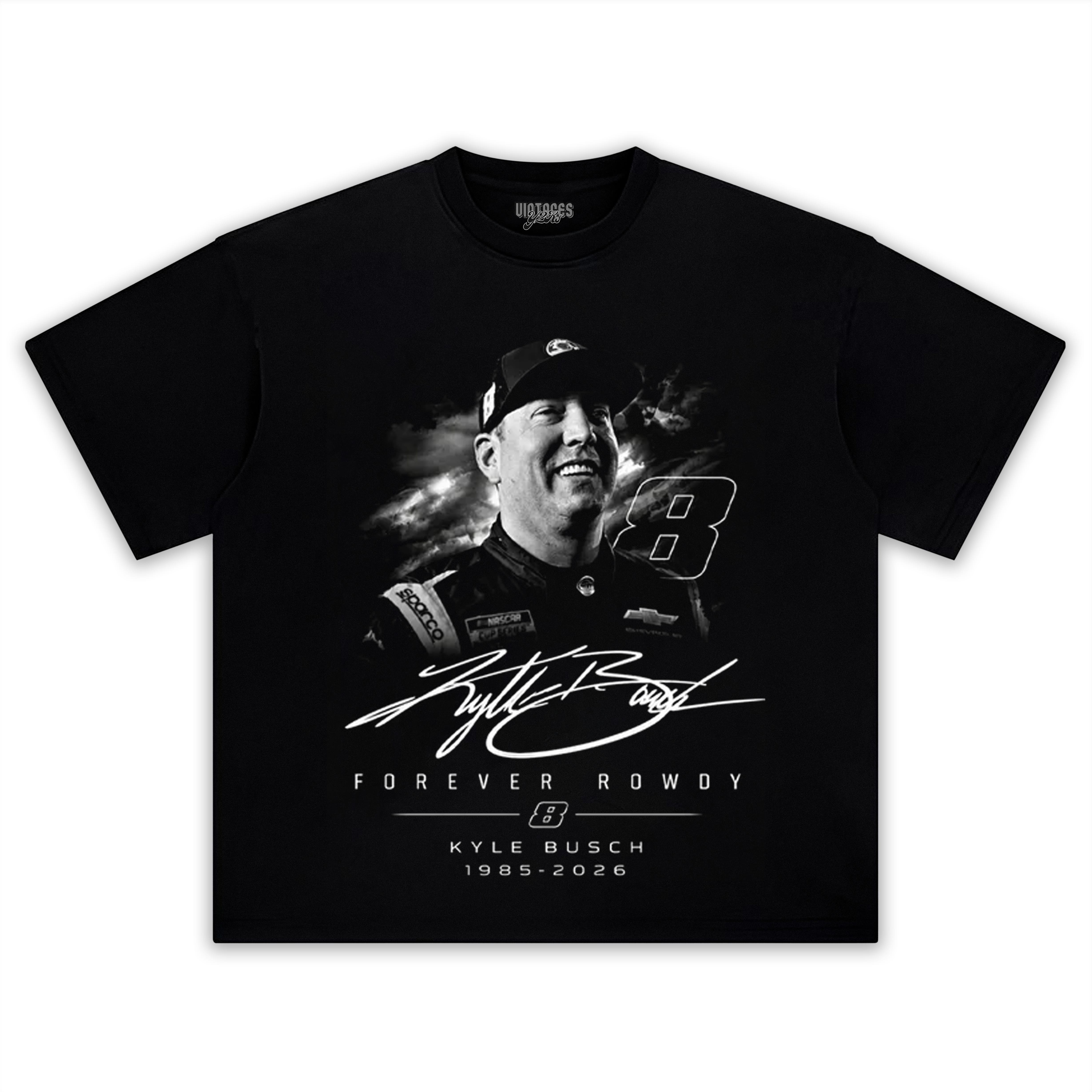KYLE BUSCH - FOREVER ROWDY V3 TANK TOP & TEE & LONG SLEEVE & LAYERED LS & HOODIE