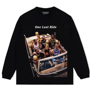 LEBRON JAMES - ONE LAST RIDE TANK TOP & TEE & LONG SLEEVE & LAYERED LS & HOODIE