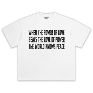 LOVE OVER POWER WORLD PEACE V2 TANK TOP & TEE & LONG SLEEVE & LAYERED LS & HOODIE