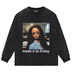 MADE IT TO FRIDAY FUNNY OFFICE GIRLS FACE MEME TANK TOP & TEE & LONG SLEEVE & LAYERED LS & HOODIE