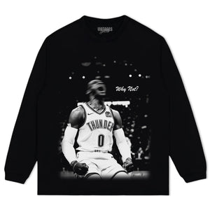 RUSSELL WESTBROOK - WHY NOT V2 TANK TOP & TEE & LONG SLEEVE & LAYERED LS & HOODIE