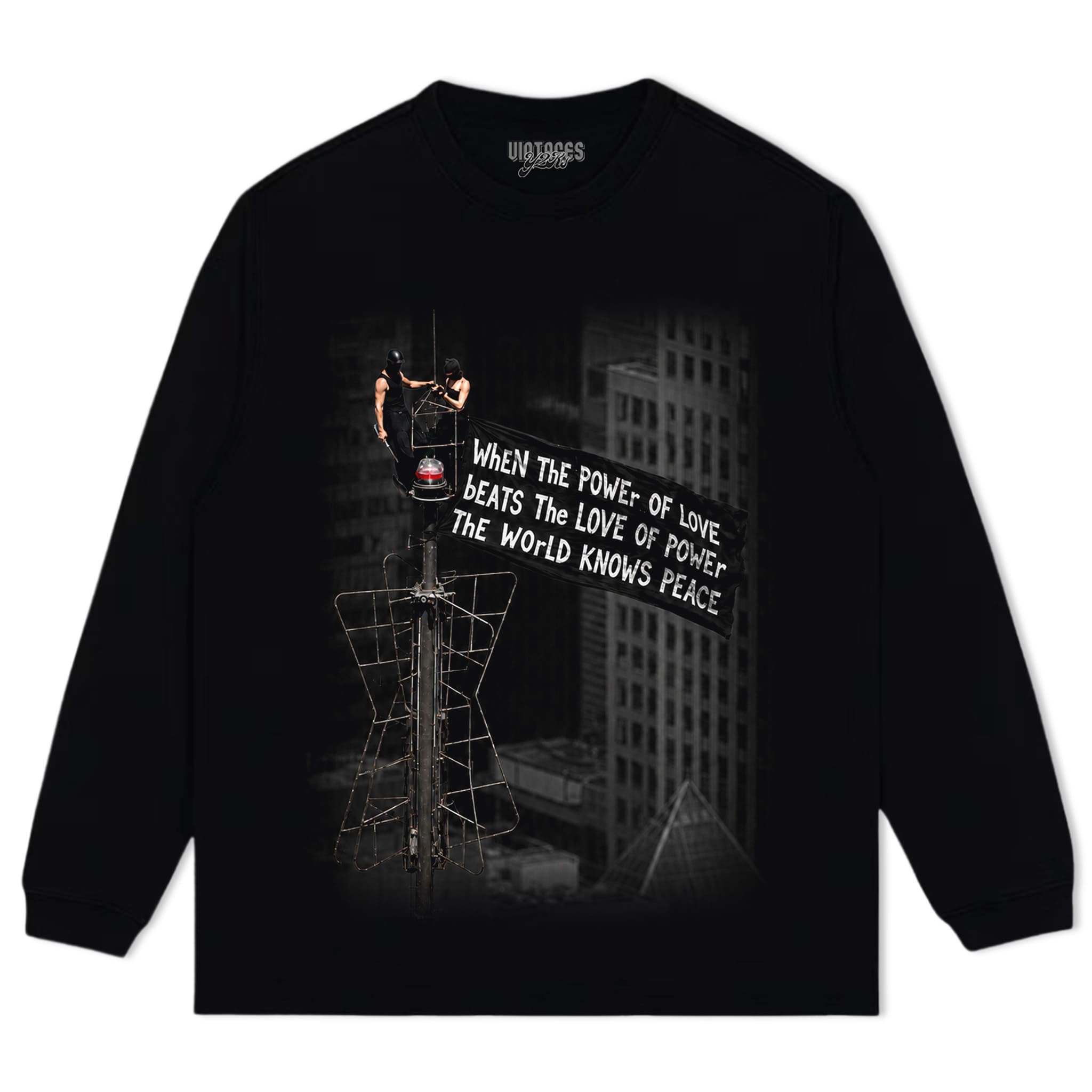 WHEN THE POWER OF LOVE BEATS THE LOVE OF POWER, THE WORLD KNOWS PEACE TANK TOP & TEE & LONG SLEEVE & LAYERED LS & HOODIE