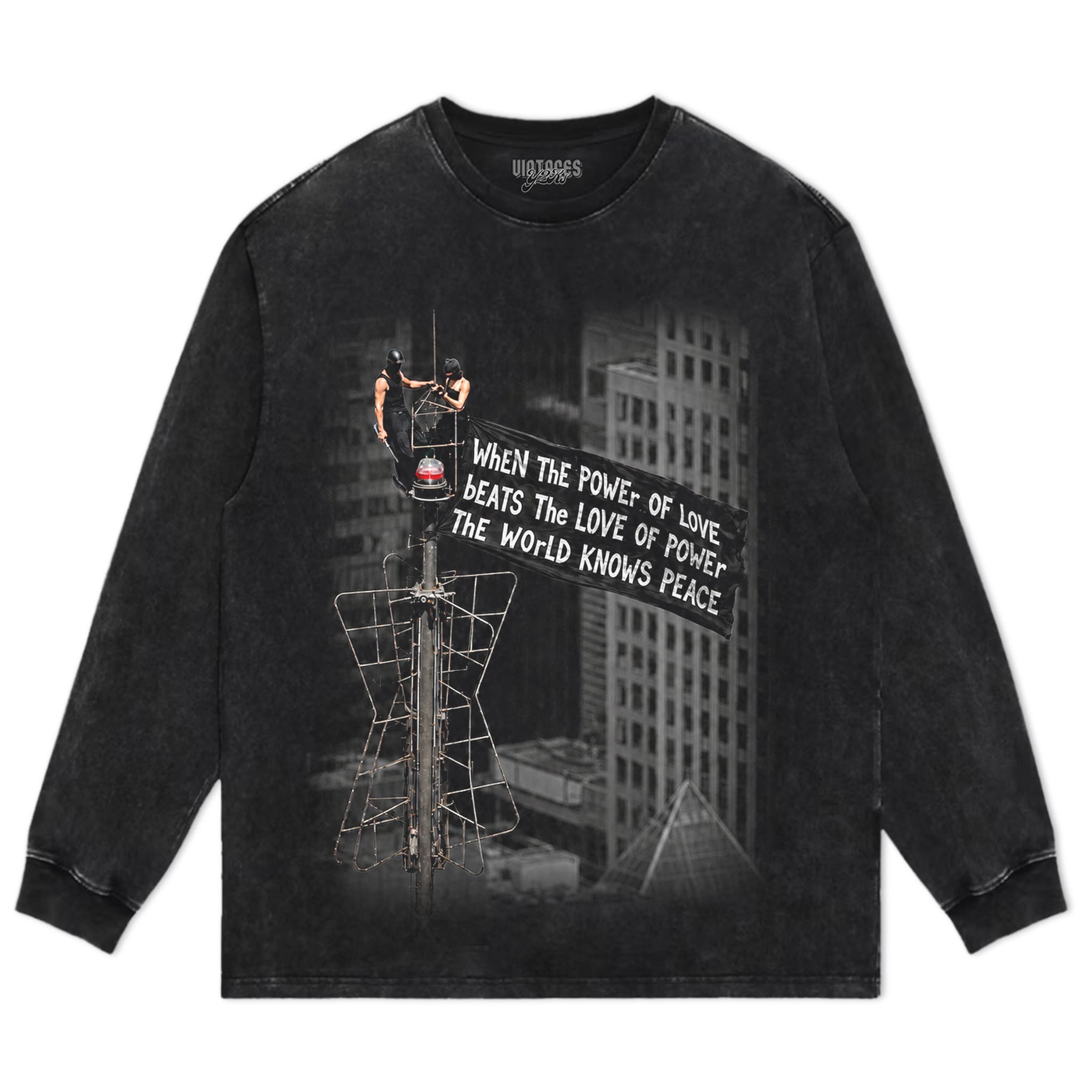 WHEN THE POWER OF LOVE BEATS THE LOVE OF POWER, THE WORLD KNOWS PEACE TANK TOP & TEE & LONG SLEEVE & LAYERED LS & HOODIE