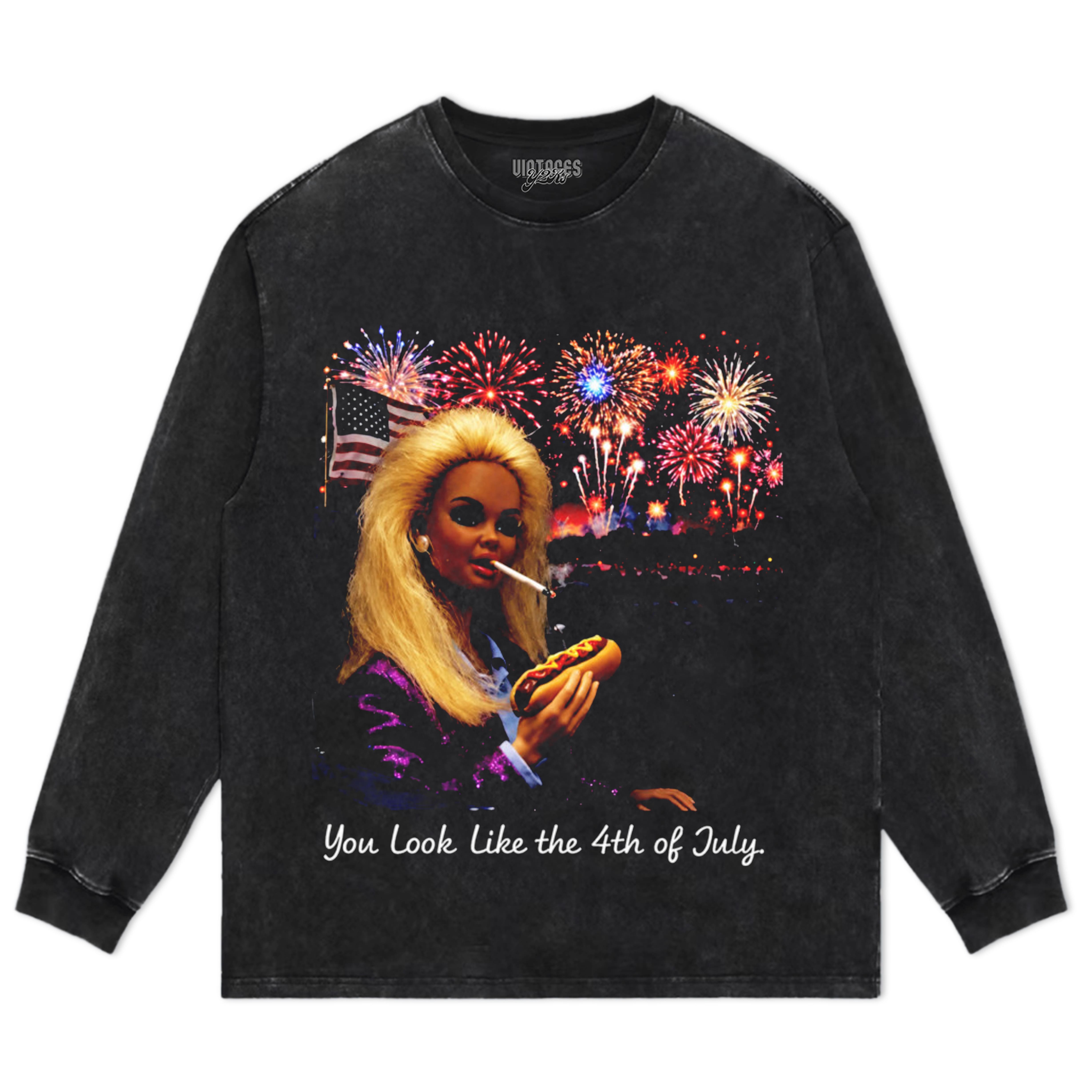 YOU LOOK LIKE THE 4TH OF JULY - BARBIE DOLL MEME TANK TOP & TEE & LONG SLEEVE & LAYERED LS & HOODIE